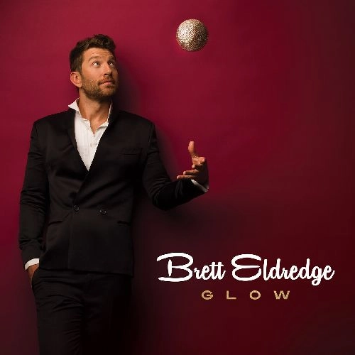 BRETT ELDREDGE / ブレット・エルドリッジ / GLOW 