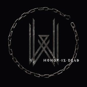 WOVENWAR / ウーヴンウォー / HONOR IS DEAD<DIGI>