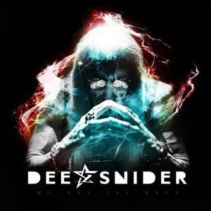 DEE SNIDER / ディー・スナイダー / WE ARE THE ONES