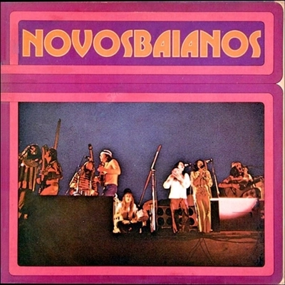 NOVOS BAIANOS / ノーヴォス・バイアーノス / NOVOS BAIANOS 1974
