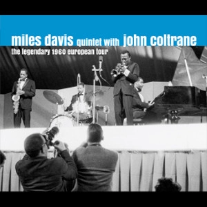 MILES DAVIS / マイルス・デイビス / LEGENDARY 1960 EUROPEAN TOUR