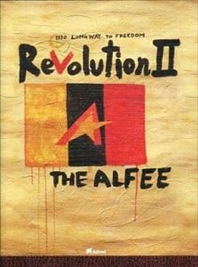 THE ALFEE / アルフィー / LONG WAY TO FREEDOM REVOLUTION Ⅱ