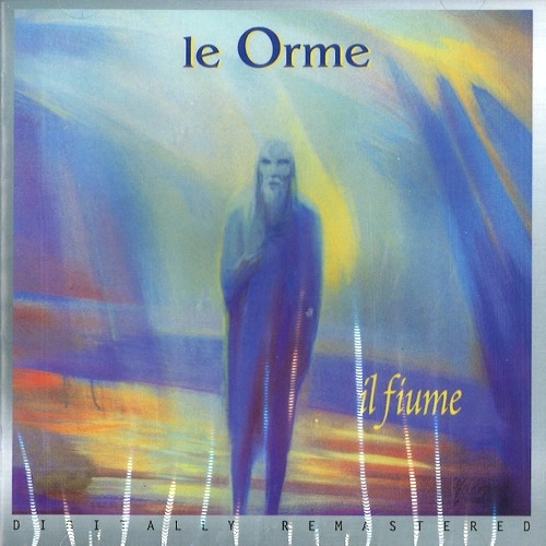 LE ORME / レ・オルメ / IL FIUME: 2016 REMASTERED