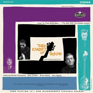 MILKSHAKES / ミルクシェイクス / THEE KNIGHTS OF TRASHE (LP)