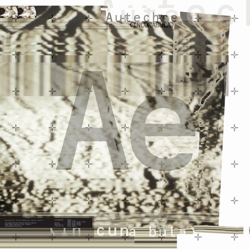 AUTECHRE / オウテカ / INCUNABULA