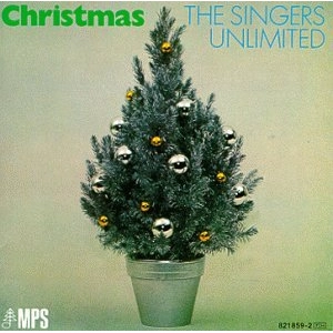 SINGERS UNLIMITED / シンガーズ・アンリミテッド / クリスマス / Christmas 