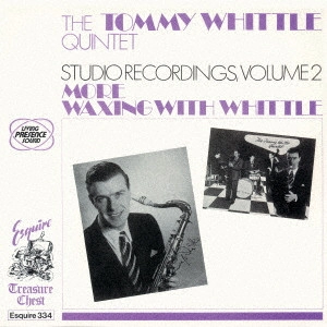 TOMMY WHITTLE / トミー・ウィットル / モア・ワクシング・ウィズ・ウィットル
