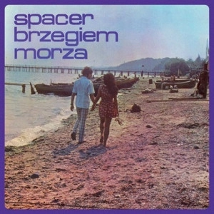 TADEUSZ PREJZNER / SPACER BREZGIEM MORZA
