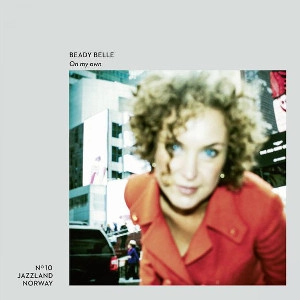 BEADY BELLE / ビーディー・ベル / ON MY OWN