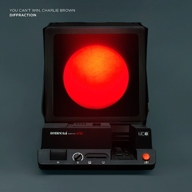 YOU CAN'T WIN, CHARLIE BROWN / ユー・キャント・ウィン・チャーリー・ブラウン / DIFFRACTION / REFRACTION