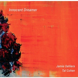 JAMIE OEHLERS / ジェイミー・オーラー / INNOCENT DREAMER