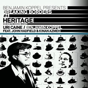 BENJAMIN KOPPEL / ベンジャミン・コッペル / BREAKING BORDERS #4 HERITAGE