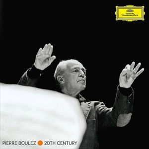 PIERRE BOULEZ / ピエール・ブーレーズ / 20TH CENTURY