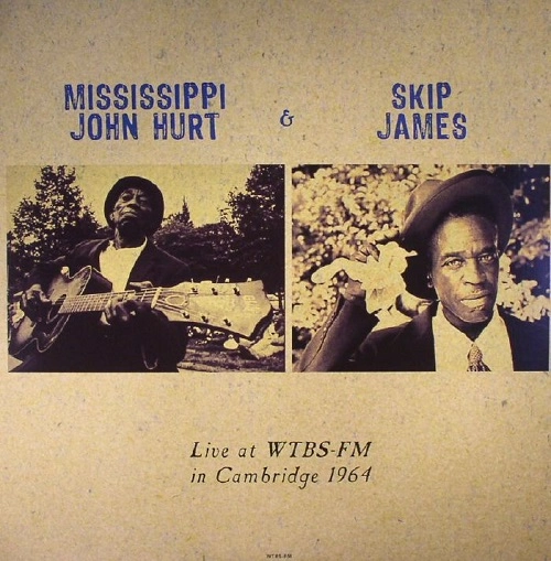 MISSISSIPPI JOHN HURT & SKIP JAMES / LIVE AT WTBS-FM IN CAMBRIDGE, MA OCTOBER 1964