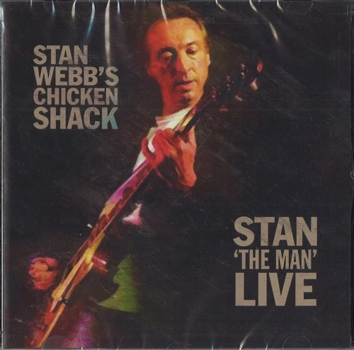 STAN WEBB'S CHICKEN SHACK / STAN THE MAN LIVE