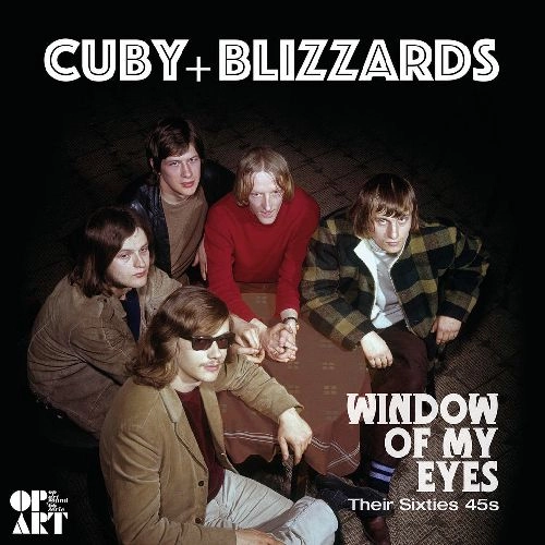 CUBY & BLIZZARDS / (BLACK) WINDOW OF MY EYES: THEIR SIXTIES 45S