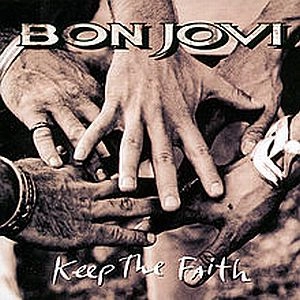 BON JOVI / ボン・ジョヴィ / KEEP THE FAITH