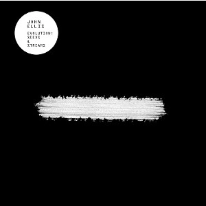 JOHN ELLIS(PIANO) / ジョン・エリス(PIANO) / Evolution Seeds and Streams