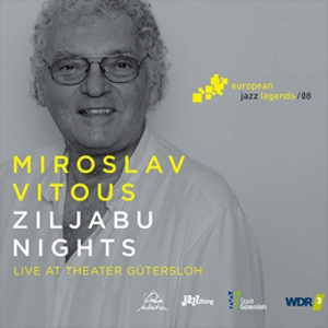 MIROSLAV VITOUS / ミロスラフ・ヴィトウス / Ziljabu Nights - Live at the Theater Gutersloh