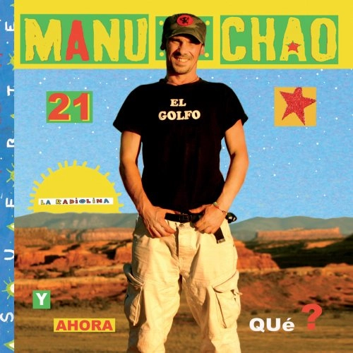 MANU CHAO / マヌチャオ / LA RADIOLINA