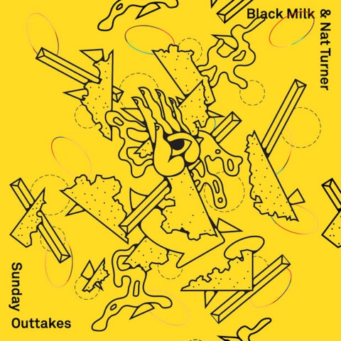 BLACK MILK & NAT TURNER / ブラック・ミルク&ナット・ターナー / SUNDAY OUTTAKES