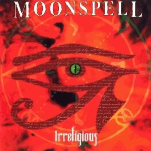MOONSPELL / ムーンスペル / IRRELIGIOUS<BLACK VINYL+CD>