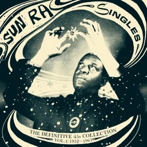 SUN RA (SUN RA ARKESTRA) / サン・ラー / SINGLES VOL.1[3CD]