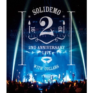 SOLIDEMO / ソリディーモ / SOLIDEMO 2nd ANNIVERSARY LIVE 絆