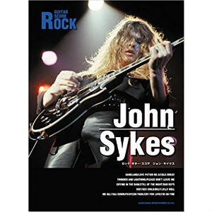JOHN SYKES / ジョン・サイクス / 楽譜 ロック･ギター･スコア
