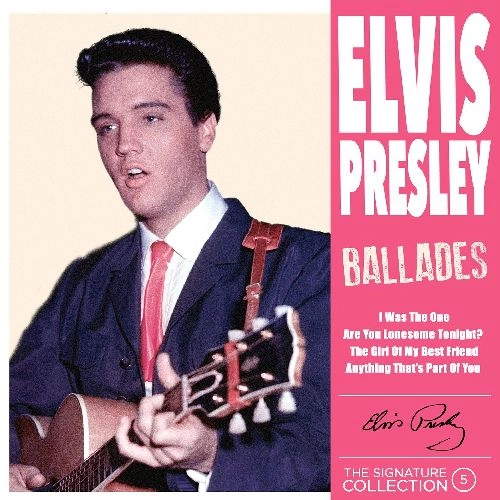 ELVIS PRESLEY / エルヴィス・プレスリー / BALLADES