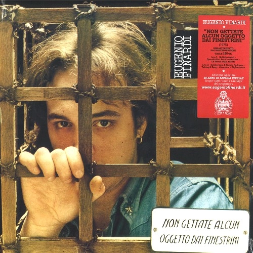 EUGENIO FINARDI / エウジェニオ・フィナルディ / NON GETTATE ALCUN OGGETTO DAI FINESTRINI
