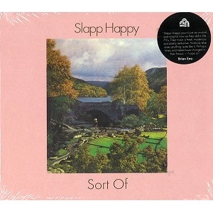 Slapp Happy スラップ・ハッピー Sort Of CD SLAPP HAPPY / スラップ・ハッピー 商品一覧 | ディスクユニオン