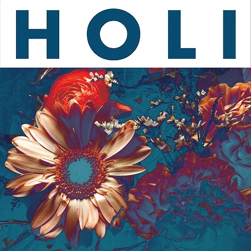 HOLI / ホーリー / ドリフティング･オン･ア･タイムライン / Drifting On A Timeline