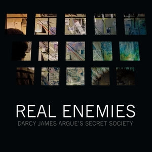 DARCY JAMES ARGUE / ダーシー・ジェームス・アーギュー / REAL ENEMIES