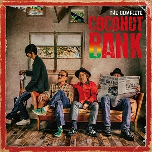 ココナツ・バンク / THE COMPLETE COCONUT BANK