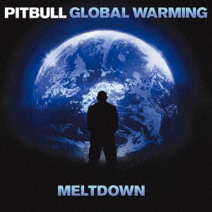 PITBULL / ピットブル / グローバル・ウォーミング~最強盤~