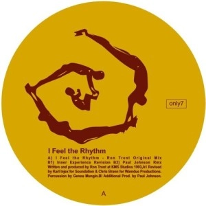 RON TRENT / ロン・トレント / I FEEL THE RHYTHM