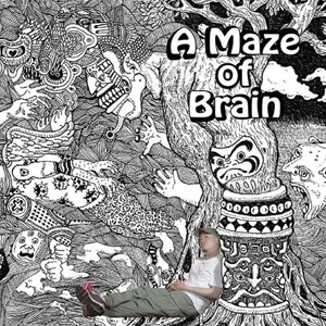 CHOPPIE / A Maze of Brain