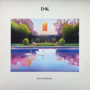 D.K. / LOVE ON DELIVERY