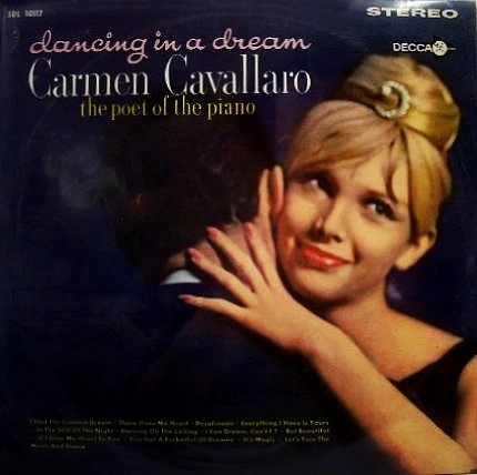CARMEN CAVALLARO / カーメン・キャヴァレロ / 夢で踊れば