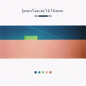 JAMES VINCENT MCMORROW / ジェイムス・ヴィンセント・マクモロー / ウィ・ムーヴ