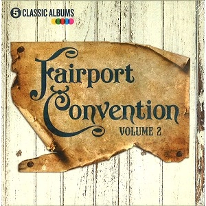 FAIRPORT CONVENTION / フェアポート・コンベンション / 5 CLASSIC ALBUMS - DIGITAL REMASTER