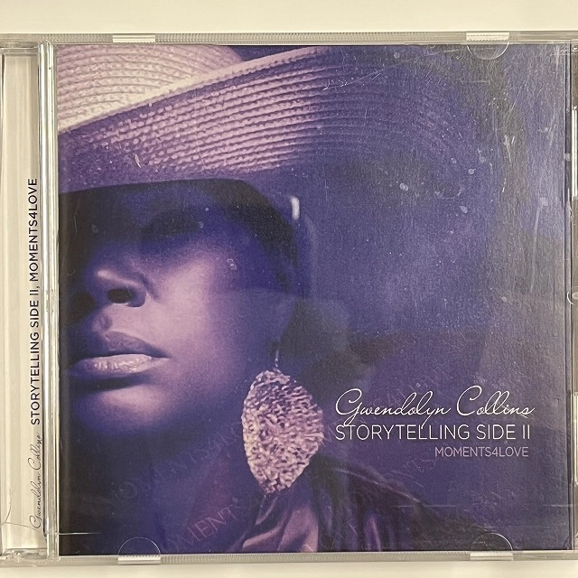 GWENDOLYN COLLINS / STORYTELLING SIDE II : MOMENTS4LOVE