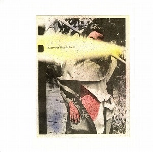 AIRWAY / エアウェイ / LIVE AT LACE (LP)