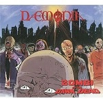 DAEMONIA / デモニア / ZOMBI/DOWN OF THE DEAD: DIGIPACK EDITION