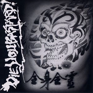 DIE YOU BASTARD! / 全身全霊