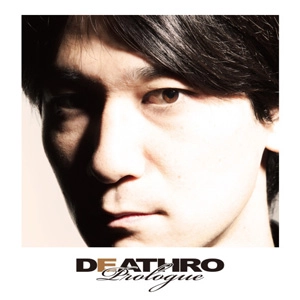 DEATHRO / PROLOGUE