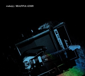 moke(s) / BEAUTIFUL LOSER