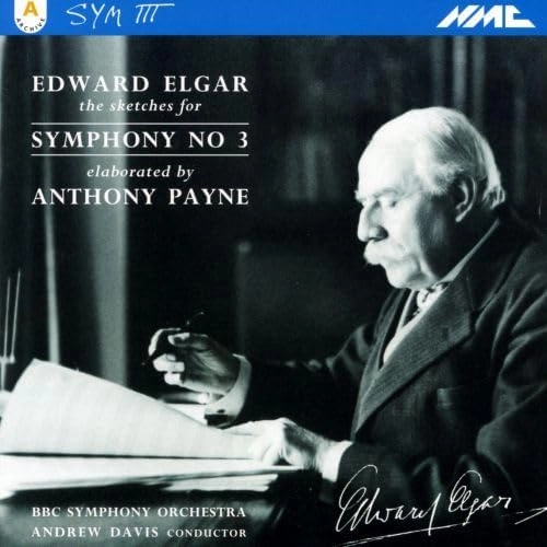 ANDREW DAVIS / アンドルー・デイヴィス / ELGAR:SYMPHONY NO.3(COMPLETED BY A.PAYNE)