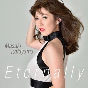 MASAKI KATAYAMA / 片山雅稀 / エターナリー / Eternally
